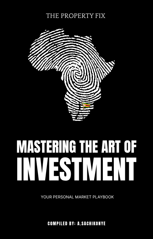 The Zimbabwe Property Investor's Guide
